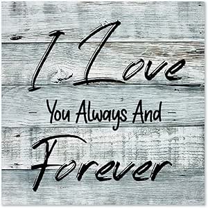 I Love You Always and Forever Wood Sign Modern Wood Sign with Saying Personalized Gifts 12x12 inch