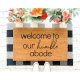 Welcome to Our Humble Abode Doormat, Funny Doormat, Funny Welcome Mat, Closing Gift, Spring Doormat, Front Porch Decor, Farmhouse