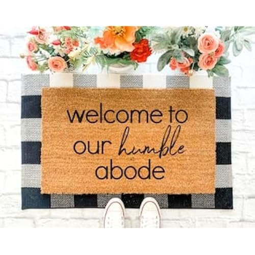 Welcome to Our Humble Abode Doormat, Funny Doormat, Funny Welcome Mat, Closing Gift, Spring Doormat, Front Porch Decor, Farmhouse