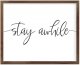 Funny Vintage Wooden Frame Sign 16x20 Inch,Stay Awhile Farmhouse Wooded Sign for Home Entrance Decor Ready to Hang Wall Art Holiday Sign Gifts